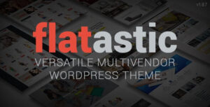 Flatastic MultiVendor WordPress Theme 1.8.7