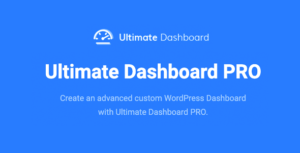 Ultimate Dashboard PRO Plugin