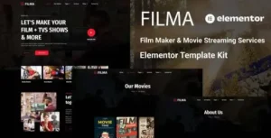 Filma - Film Maker & Movie Streaming Services Elementor Template Kit