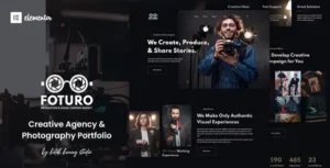 Foturo - Photography Portfolio & Creative Agency Elementor Template Kit