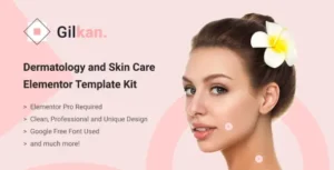 Gilkan - Dermatology & Skin Care Elementor Template Kit