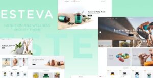 Esteva - Nutrition and Wellness Shopify Theme