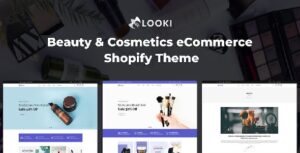 Looki - Beauty & Cosmetics eCommerce Shopify Theme